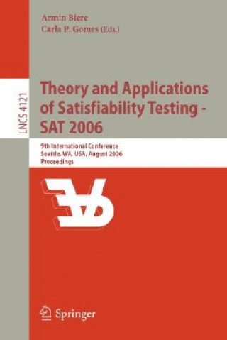 Książka Theory and Applications of Satisfiability Testing - SAT 2006 Armin Biere