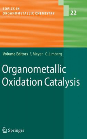 Βιβλίο Organometallic Oxidation Catalysis Franc Meyer