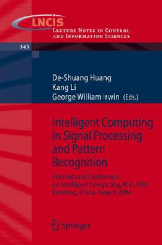 Book Intelligent Computing in Signal Processing and Pattern Recognition De-Shuang Huang