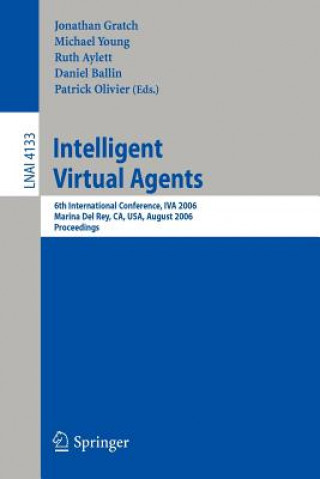 Kniha Intelligent Virtual Agents Jonathan Gratch