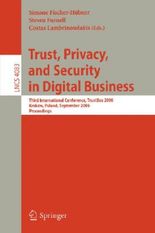 Knjiga Trust and Privacy in Digital Business Simone Fischer-Hübner
