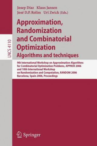 Βιβλίο Approximation, Randomization, and Combinatorial Optimization. Algorithms and Techniques Josep Diaz