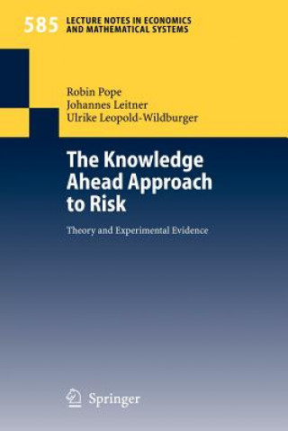 Knjiga Knowledge Ahead Approach to Risk Robin Pope