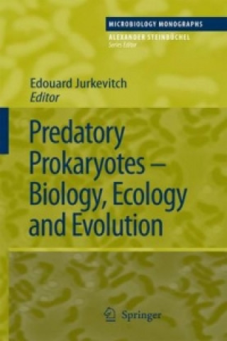Könyv Predatory Prokaryotes Edouard Jurkevitch