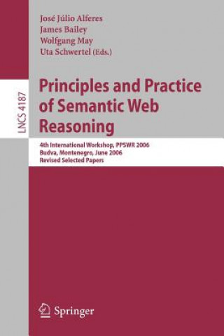 Kniha Principles and Practice of Semantic Web Reasoning José Júlio Alferes