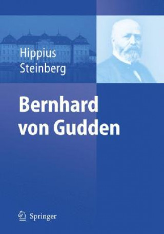 Livre Bernhard von Gudden Hanns Hippius