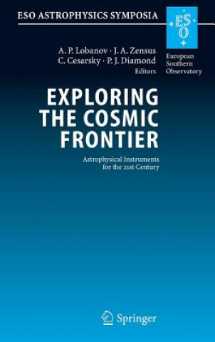 Könyv Exploring the Cosmic Frontier A.P. Lobanov