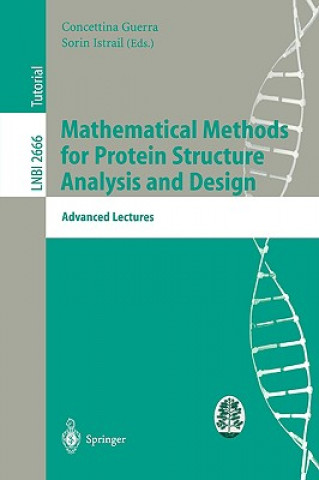 Kniha Mathematical Methods for Protein Structure Analysis and Design C. Guerra