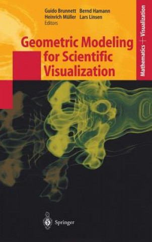 Könyv Geometric Modeling for Scientific Visualization Guido Brunnett