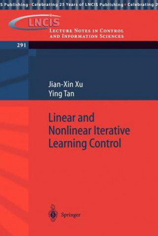 Knjiga Linear and Nonlinear Iterative Learning Control Jian-Xin Xu