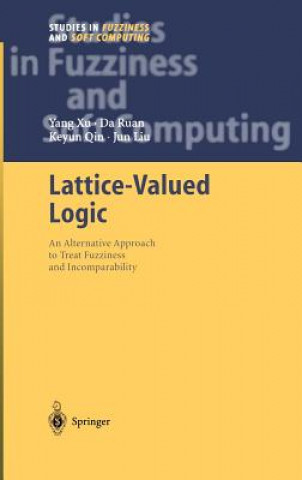 Könyv Lattice-Valued Logic Y. Xu