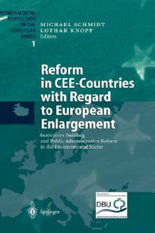 Kniha Reform in CEE-Countries with Regard to European Enlargement M. Schmidt