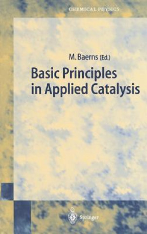 Carte Basic Principles in Applied Catalysis M. Baerns