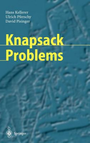 Kniha Knapsack Problems H. Kellerer