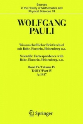 Kniha Wissenschaftlicher Briefwechsel MIT Bohr, Einstein, Heisenberg U.A. / Scientific Correspondence with Bohr, Einstein, Heisenberg A.O. Wolfgang Pauli