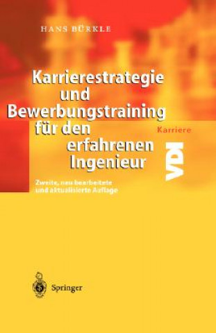 Knjiga Karrierestrategie Und Bewerbungstraining F r Den Erfahrenen Ingenieur Hans Bürkle