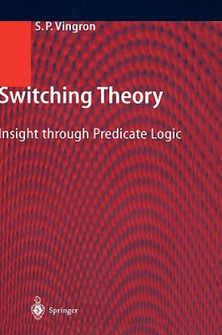 Könyv Switching Theory S. P. Vingron