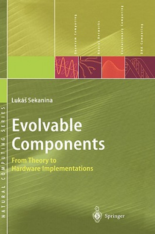 Könyv Evolvable Components L. Sekanina
