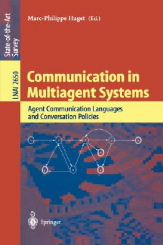 Knjiga Communication in Multiagent Systems Marc-Philippe Huget