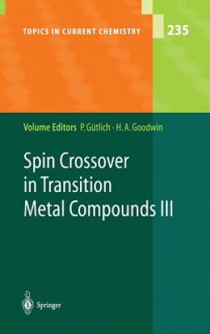 Carte Spin Crossover in Transition Metal Compounds III Philipp Gütlich