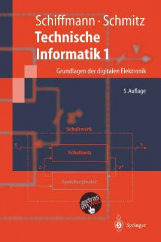 Knjiga Technische Informatik 1 Robert Schmitz