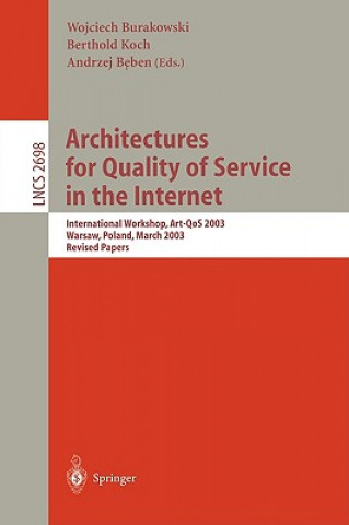 Kniha Architectures for Quality of Service in the Internet Wojciech Burakowski