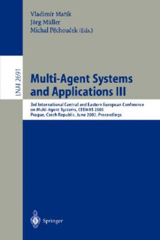 Livre Multi-Agent Systems and Applications III Vladimir Marik