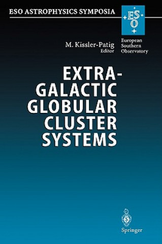 Книга Extragalactic Globular Cluster Systems Markus Kissler-Patig