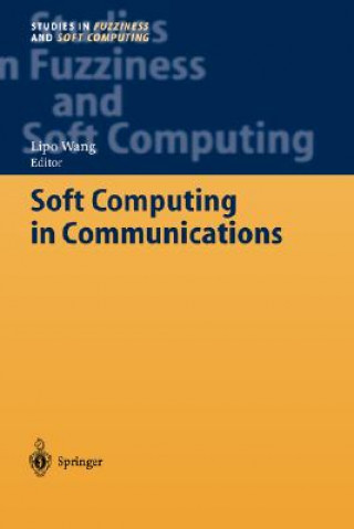 Kniha Soft Computing in Communications L. Wang