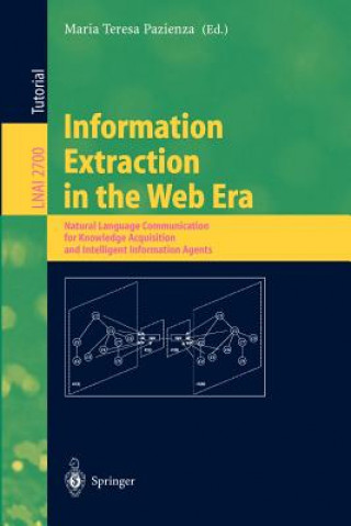 Carte Information Extraction in the Web Era Maria T. Pazienza