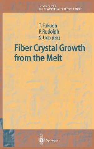 Carte Fiber Crystal Growth from the Melt T. Fukuda