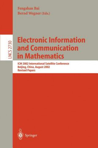 Książka Electronic Information and Communication in Mathematics Fengshan Bai