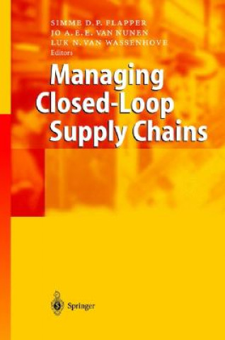 Könyv Managing Closed-Loop Supply Chains Simme D.P. Flapper