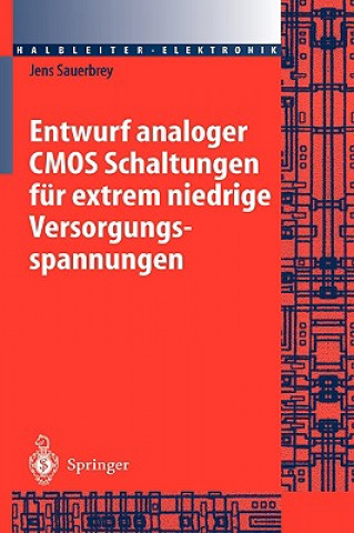 Книга Entwurf Analoger CMOS Schaltungen Feur Extrem Niedrige Versorgungsspannungen Jens Sauerbrey