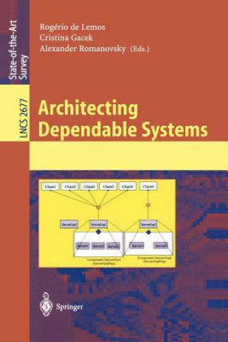 Carte Architecting Dependable Systems Rogério de Lemos