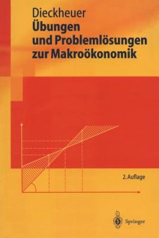 Kniha bungen Und Probleml sungen Zur Makro konomik Gustav Dieckheuer