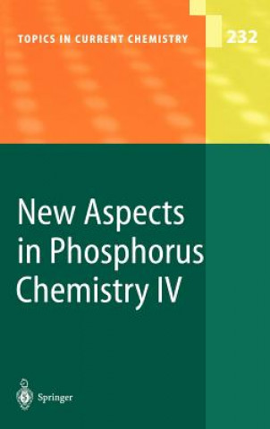 Knjiga New Aspects in Phosphorus Chemistry IV Jean-Pierre Majoral