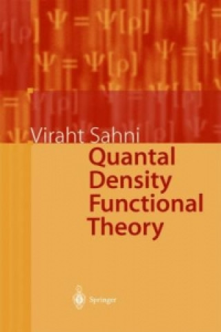 Carte Quantal Density Functional Theory V. Sahni