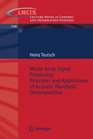 Könyv Modal Array Signal Processing: Principles and Applications of Acoustic Wavefield Decomposition Heinz Teutsch