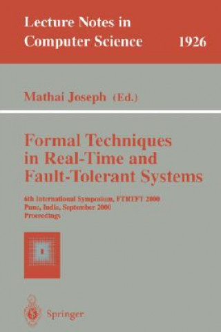 Книга Formal Techniques in Real-Time and Fault-Tolerant Systems Mathai Joseph