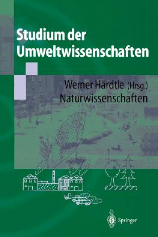 Könyv Studium der Umweltwissenschaften Werner Härdtle