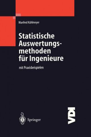 Könyv Statistische Auswertungsmethoden für Ingenieure Manfred Kühlmeyer