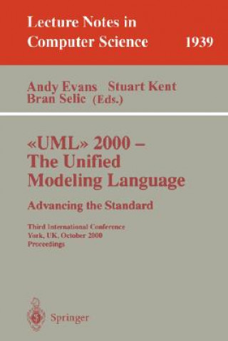 Carte UML 2000 - The Unified Modeling Language: Advancing the Standard Andy Evans
