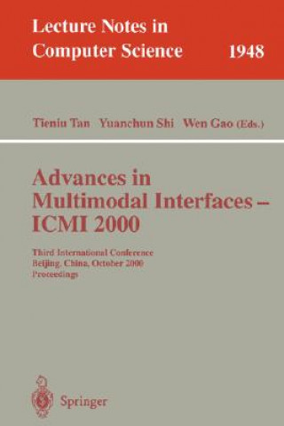 Carte Advances in Multimodal Interfaces - ICMI 2000 Tieniu Tan