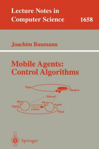 Könyv Mobile Agents: Control Algorithms Joachim Baumann