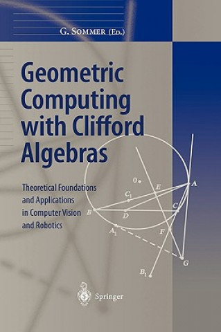 Carte Geometric Computing with Clifford Algebras Gerald Sommers