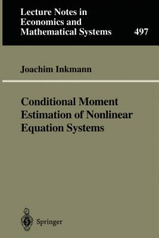 Kniha Conditional Moment Estimation of Nonlinear Equation Systems Joachim Inkmann
