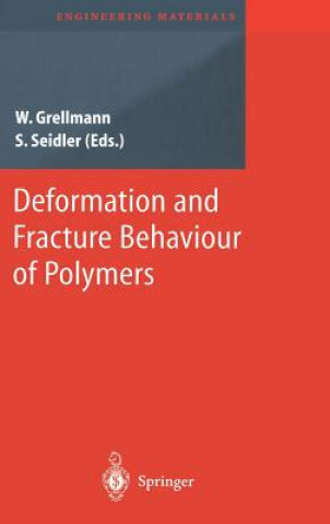 Könyv Deformation and Fracture Behaviour of Polymers Wolfgang Grellmann