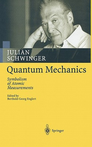 Buch Quantum Mechanics Julian Schwinger
