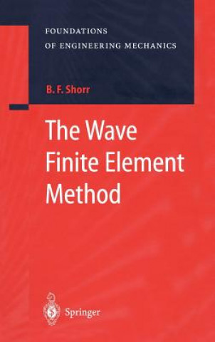 Kniha Wave Finite Element Method B. F. Shorr